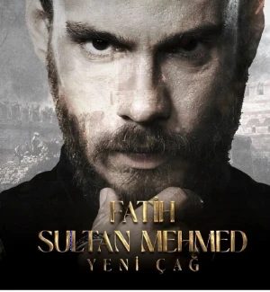 دانلود فیلم Fatih Sultan Mehmed: Yeni Çag سلطان محمد فاتح عصر جدید