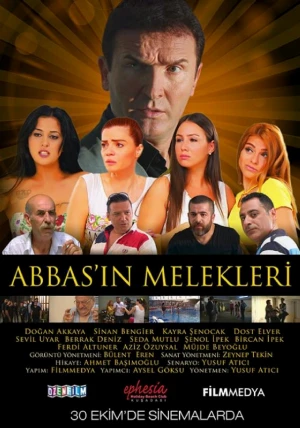 دانلود فیلم ترکی Abbas’in Melekleri عباس و فرشته هاش