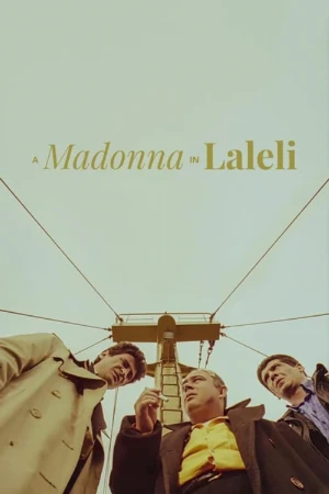 دانلود فیلم A Madonna in Laleli مقدسی در لاللی