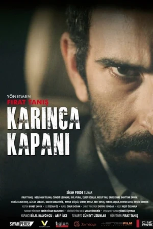 دانلود فیلم ترکی Karinca Kapani تله مورچه
