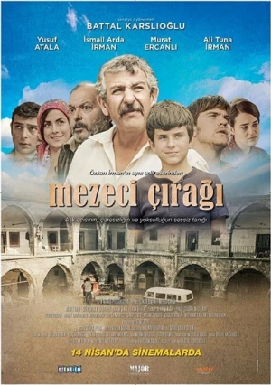 دانلود فیلم ترکی Mezeci Ciragi شاگرد مزه فروش